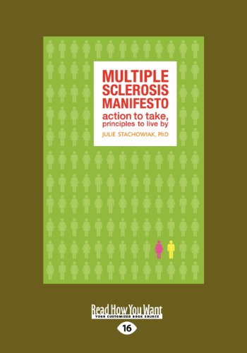 The Multiple Sclerosis Manifesto: Action to Take, Principles to Live By