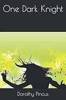 One Dark Knight 1731449712 Book Cover