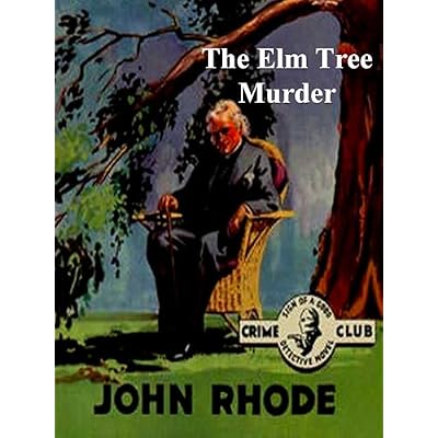 The Elm Tree Murder