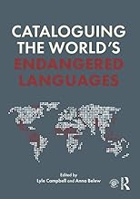 Cataloguing the World's Endangered Languages