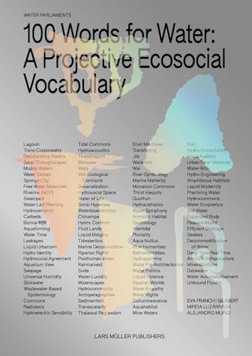 100 Words For Water: A Projective Ecosocial Vocabulary
