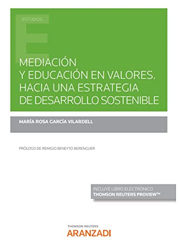 Portada de Mediación y educación en valores. Hacia una estrategia de Desarrollo Sostenible