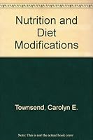 Nutrition and diet modifications 0827313241 Book Cover