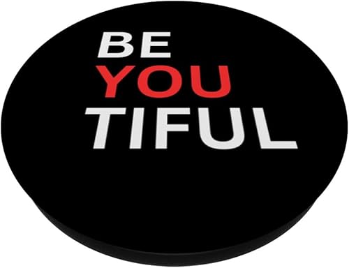 Miniatura 2 de Beautiful Be You tiful Stylish Self-Esteem Statement Funny PopSockets Standard PopGrip