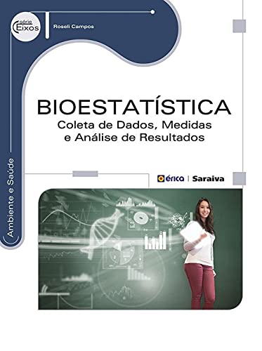 Bioestatística. Coleta de Dados