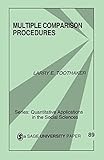 Multiple Comparison Procedures (Quantitative Applications in the Social Sciences)