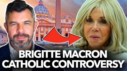 1275: Brigitte Macron Catholic Controversy Podcast Por  arte de portada
