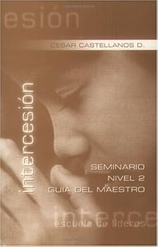 Perfect Paperback Intercesion: Maestro, Nivel 2 (Spanish Edition) [Spanish] Book
