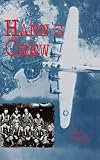 Hann's Crew: 490th Bomb Group of the Mighty 8th Air Force