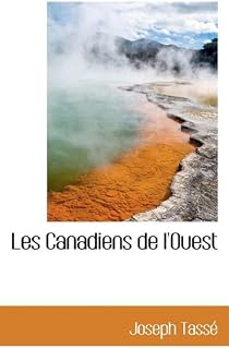 Les Canadiens de l'Ouest (French Edition)