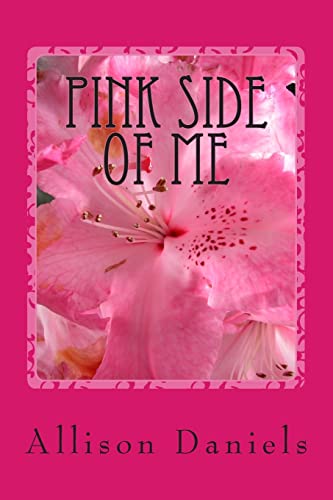 Pink Side Of Me