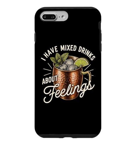 I Have Mixed Drink About Feelings Funny Moscow Mule �E�H�b�J �X�}�z�P�[�X iPhone 7 Plus/8 Plus �p