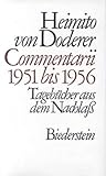 Commentarii 1951 bis 1956 - Heimito von Doderer