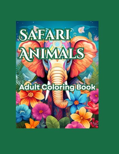 Safari Animals: Adult Coloring Book
