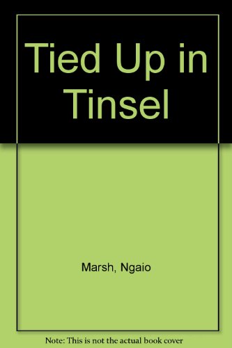 Tied Up in Tinsel B000GT11OE Book Cover