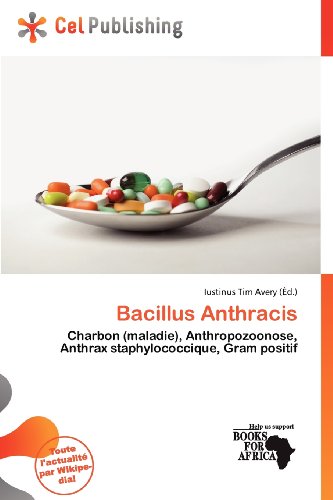 Bacillus Anthracis: Charbon (maladie), Anthropozoonose, Anthrax staphylococcique, Gram positif