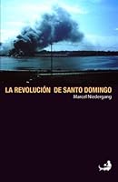 La Revolución de Santo Domingo 1481244000 Book Cover