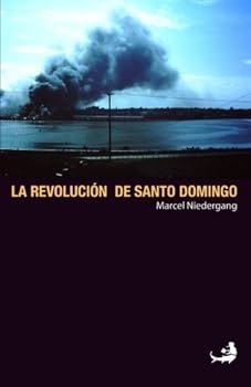 Paperback La Revolución de Santo Domingo (Spanish Edition) [Spanish] Book