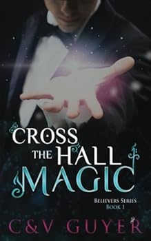 Paperback Cross the Hall Magic (Belivers) Book