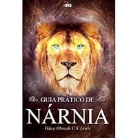 livro guia pratico de narnia Ed. 2022 6555614153 Book Cover