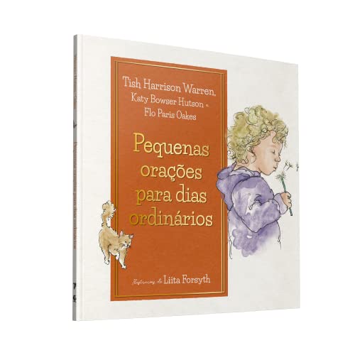 Pequenas orações para dias ordinários