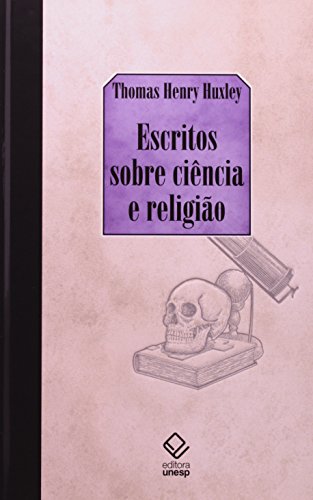 Escritos sobre ciência e religião: