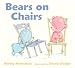 Bears on Chairs