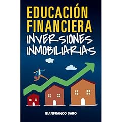 Educaci&oacute;n financiera Inversiones Immobiliarias Audiobook By Gianfranco Saro cover art