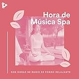 Una Hora en el Spa