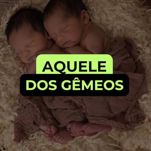AQUELE DOS G&Ecirc;MEOS