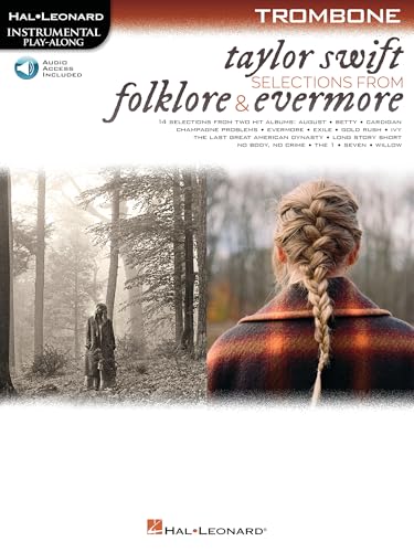 Taylor Swift: Selections from Folklore & Evermore - Trombone | Instrumental Play-Along Book with Online Audio Access | Easy Pop Songbook with 14 ... Book (Hal Leonard Instrumental Play-along)