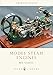Model Steam Engines (Shire Library)