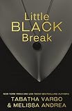 Little Black Break: Little Black Book #2 (Volume 2)