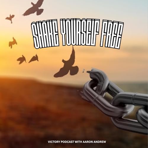 Shake Yourself Free