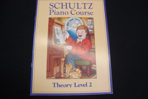 Belwin F2708W2X Schultz Piano Course: Theory, Level 2