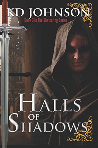 Halls of Shadow (The Shattering)