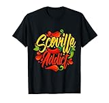 Scoville Addict Spicy And Chili Food Lover Apparel