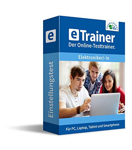 Preisvergleich Produktbild Einstellungstest Elektroniker / Elektronikerin 2019: eTrainer Der Online-Testtrainer / Über 1.200 Aufgaben mit Lösungen: Allgemeinwissen, Sprache, Mathe, Logik, Konzentration / Eignungstest üben