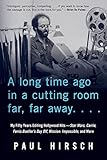 cutting crew i just died in your arms letra español  A LONG TIME AGO IN A CUTTING ROOM FAR, FAR AWAY: My Fifty Years Editing Hollywood Hits―Star Wars, Carrie, Ferris Bueller\'s Day Off, Mission: Impossible, and More