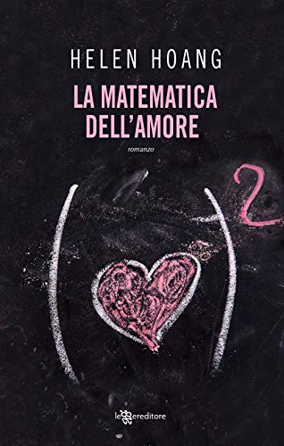  La matematica dell\'amore