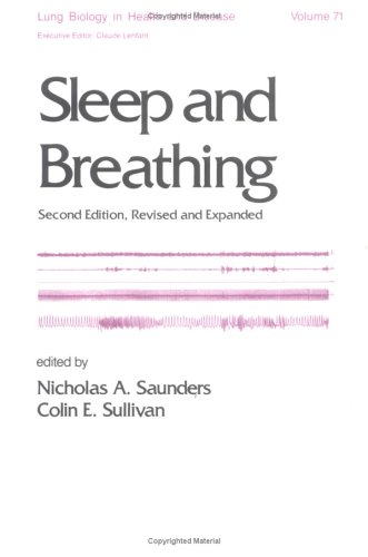 Sleep and Breathing, Second Edition, (Lung Biology in Health and Disease)