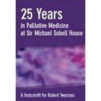 25 Years in Palliative Medicine