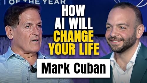 Mark Cuban: AI Hype vs. Reality, OpenAI's Wasting $1 Trillion, Lebron vs. Jordan