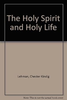 Paperback The Holy Spirit and Holy Life Book