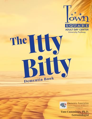 The Itty Bitty Dementia Book: Town Square