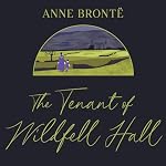 Cover of The Tenant of Wildfell Hall