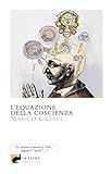 L'equazione Della Coscienza - 2