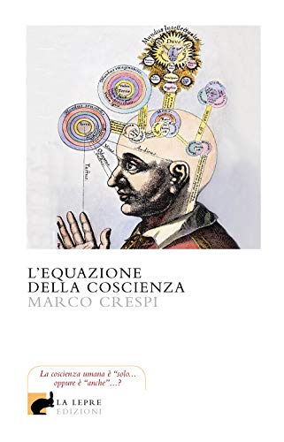 L'equazione Della Coscienza