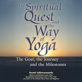 The Spiritual Quest and the Way of Yoga cover art