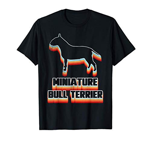 Proud Miniature Bull Terrier owner Retro Shirt, Miniature Bu T-Shirt